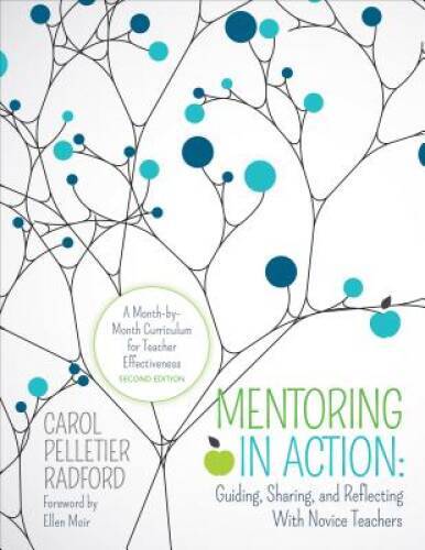 Mentoring in Action: Guiding, Sharing, and Reflecting With Novice Teacher – GOOD
