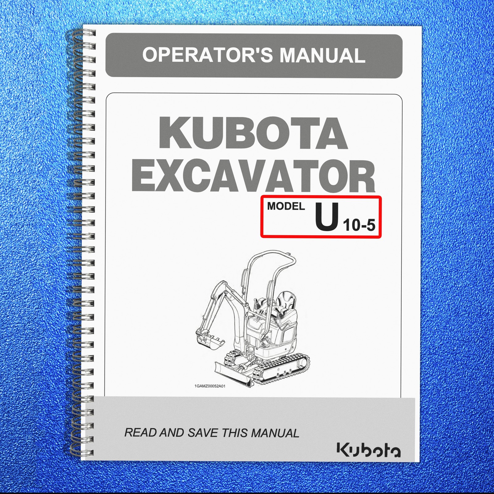 KUBOTA U 10-5 EXCAVATOR OPERATORS MANUAL – STEEL SPIRAL SECURED – STRONG COVERS
