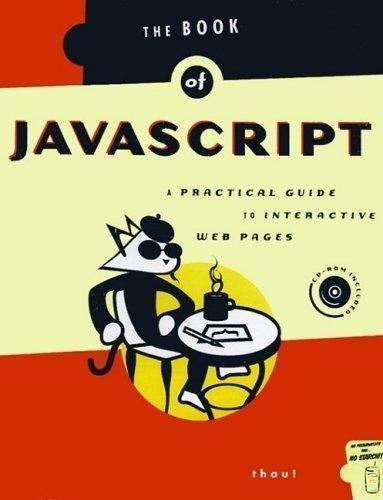 The Book of JavaScript: A Practical Guide t… by Thau, Dave Mixed media product