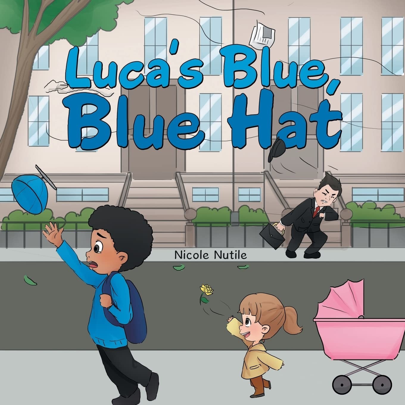 Luca&rsquo;s Blue, Blue Hat by Nicole Nutile (2022, Trade Paperback)