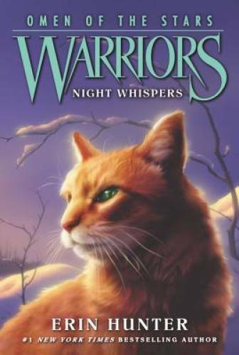Warriors: Omen of the Stars #3: Night Whispers – Paperback – GOOD