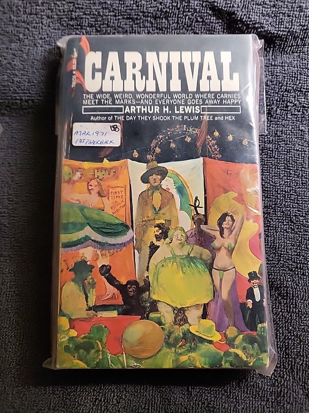 Assortment Of Carnival, Circus Paperbacks Ranging Fron Mar 1952-1971