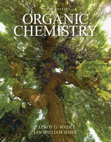 Organic Chemistry (9th Edition) – Hardcover By Wade, Leroy G. – GOOD