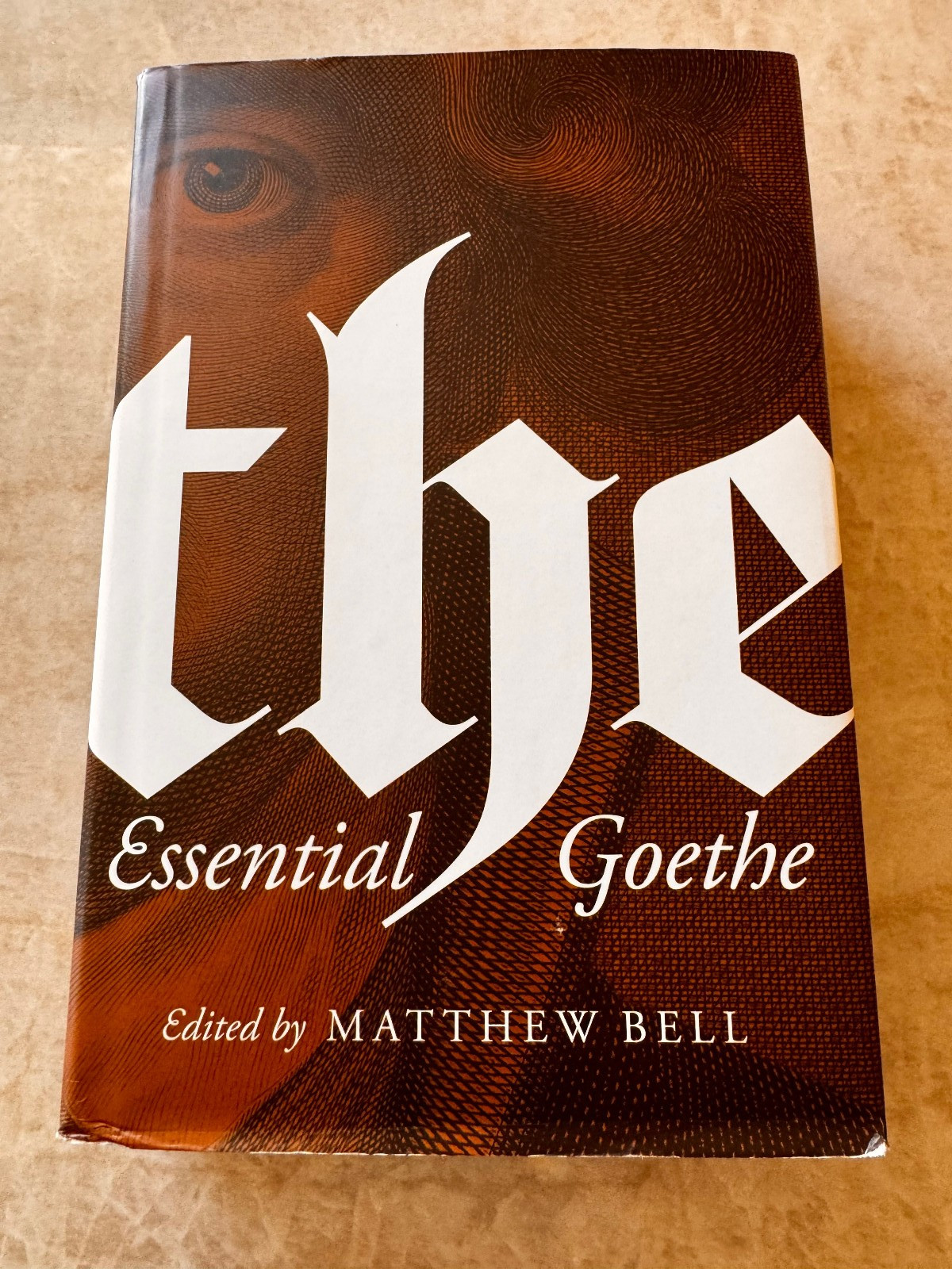 Essential Goethe by Johann Wolfgang von Goethe (2016, Hardcover)