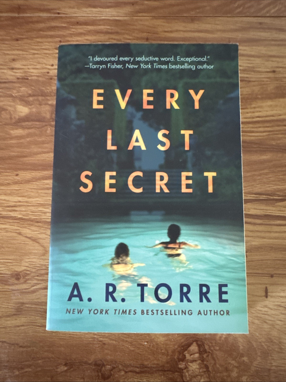 Every Last Secret by A. R. Torre (2020, Trade Paperback)