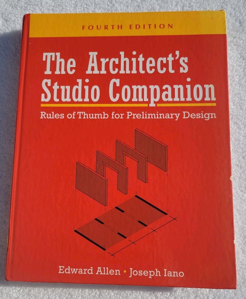 The Architect&rsquo;s Studio Companion: Rules of Thumb for Preliminary Design USED