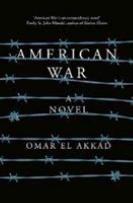 American War by Omar El Akkad