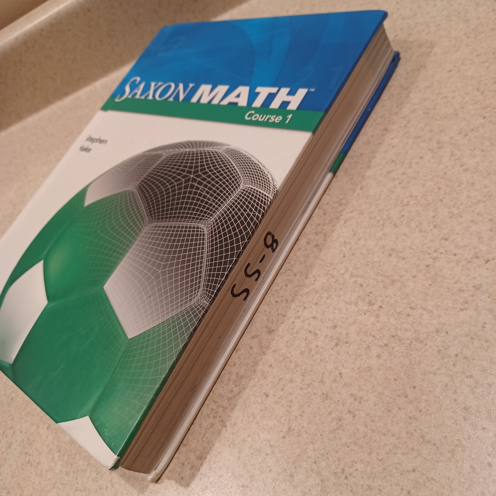 SAXON Math Course 1 Hardcover Student Edition 2012 by Stephen Hake