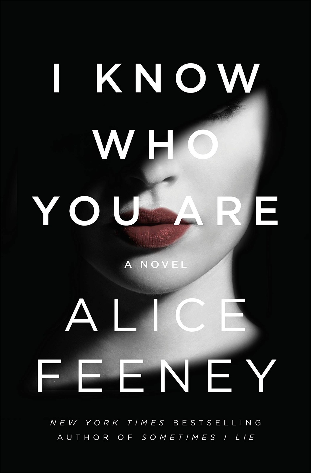 I Know Who You Are – Feeney, Alice – Acceptable – See condition notes