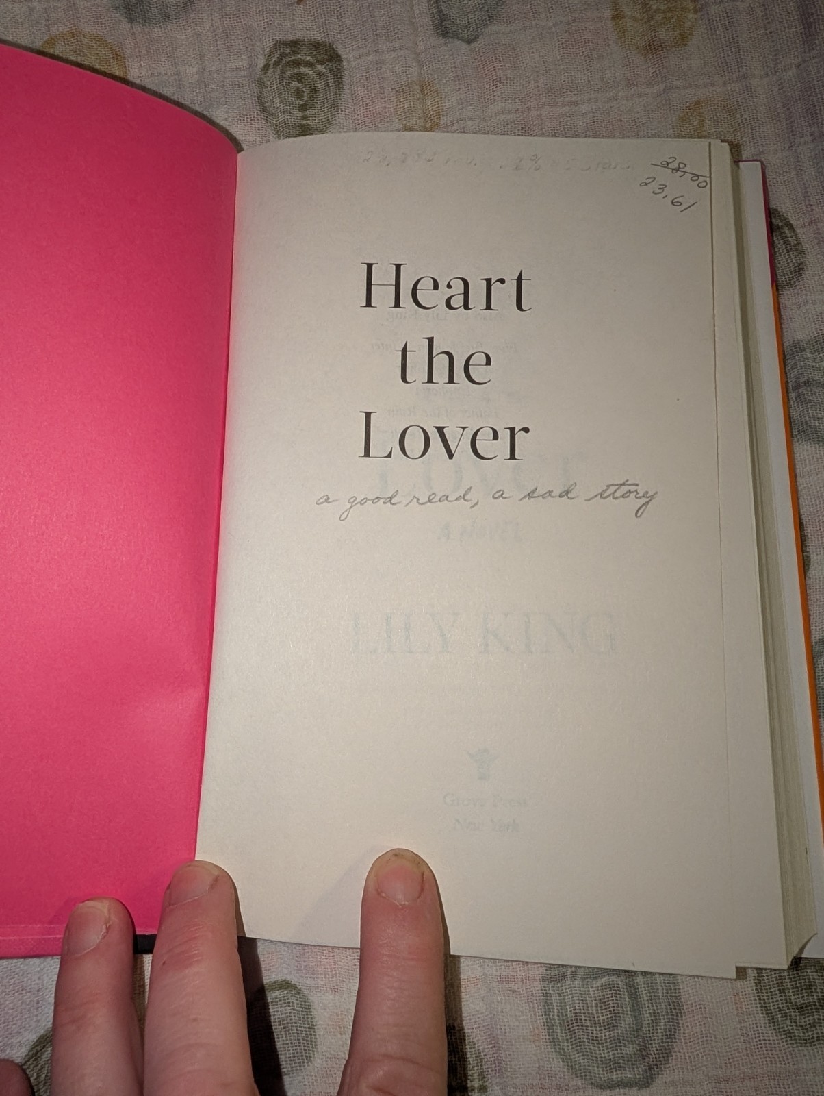 Heart the Lover by Lily King A Novel 2025 First Edition Hardcover Book