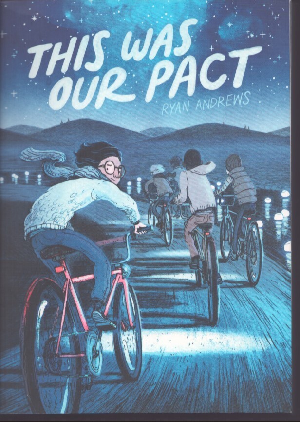 This Was Our Pact by Ryan Andrews -Graphic Novel – Brand New!
