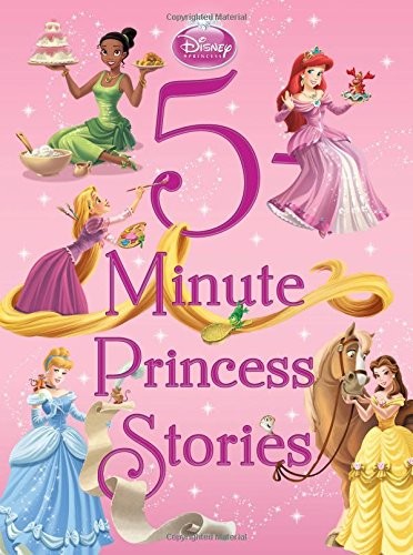 5-Minute Princess Stories (Disney Princess (Disney Press Unnumbered)) by Disney