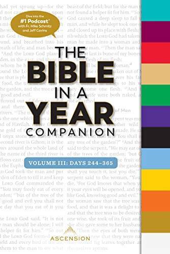 The Bible in a Year Companion, Volume III – Paperback – GOOD