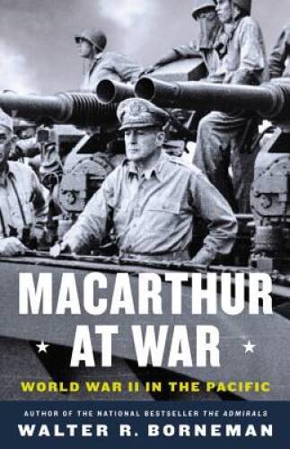 MacArthur at War: World War II in the Pacific – Hardcover – VERY GOOD