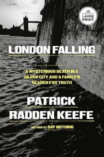 Patrick Radden Keefe London Falling (Paperback)