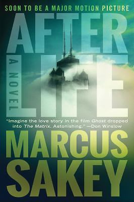 AFTERLIFE – paperback, 9781477848401, Marcus Sakey