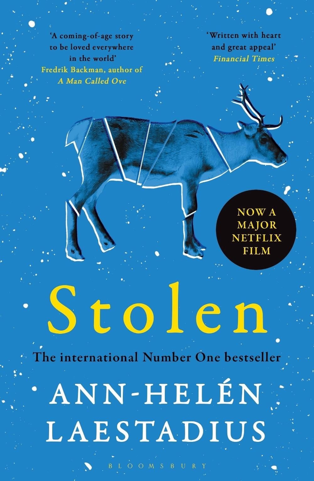 Stolen: NOW A MAJOR GLOBAL NETFLIX ADAPTATION by Ann-Hel?n Laestadius (English)