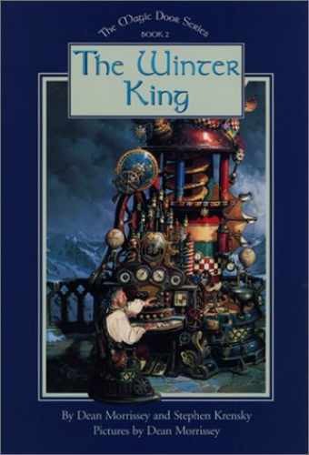 The Winter King (The Magic – Hardcover, by Morrissey Dean; Krensky – Very Good b