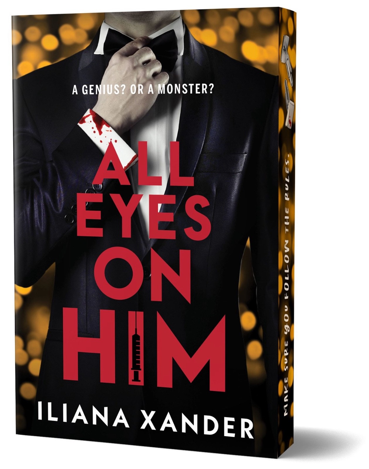 All Eyes on Him | Deluxe Edition | Iliana Xander | NEW paperback