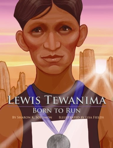 LEWIS TEWANIMA: BORN TO RUN By Sharon Solomon & Lisa Fields – Hardcover *VG+*