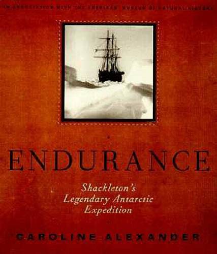 The Endurance: Shackleton&rsquo;s Legendary Antarctic Expedition – VERY GOOD