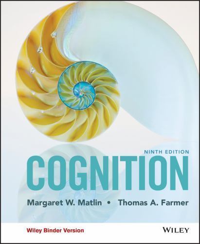 Cognition, Binder Ready Version, Farmer, Thomas A.,Matlin, Margaret W., 97811189