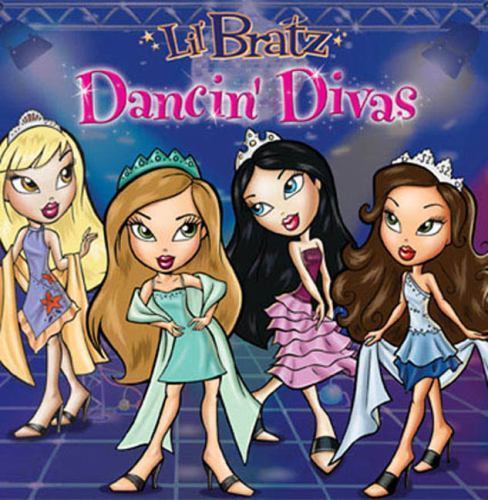 Lil&rsquo; Bratz: Dancin&rsquo; Divas by Alison Inches