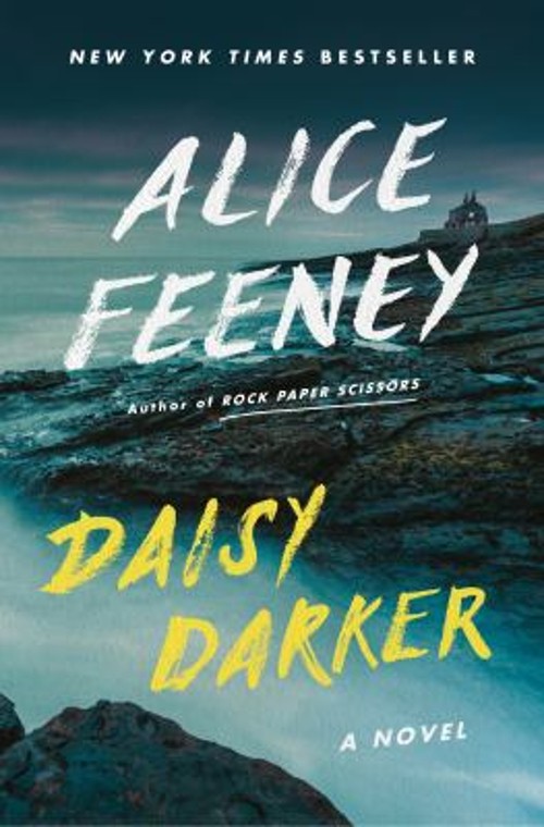 Daisy Darker : A Novel Hardcover Alice Feeney