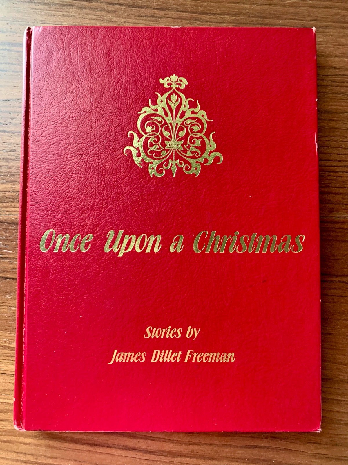 Unity School of Christianity, James D Freeman, Once Upon a Christmas, HC
