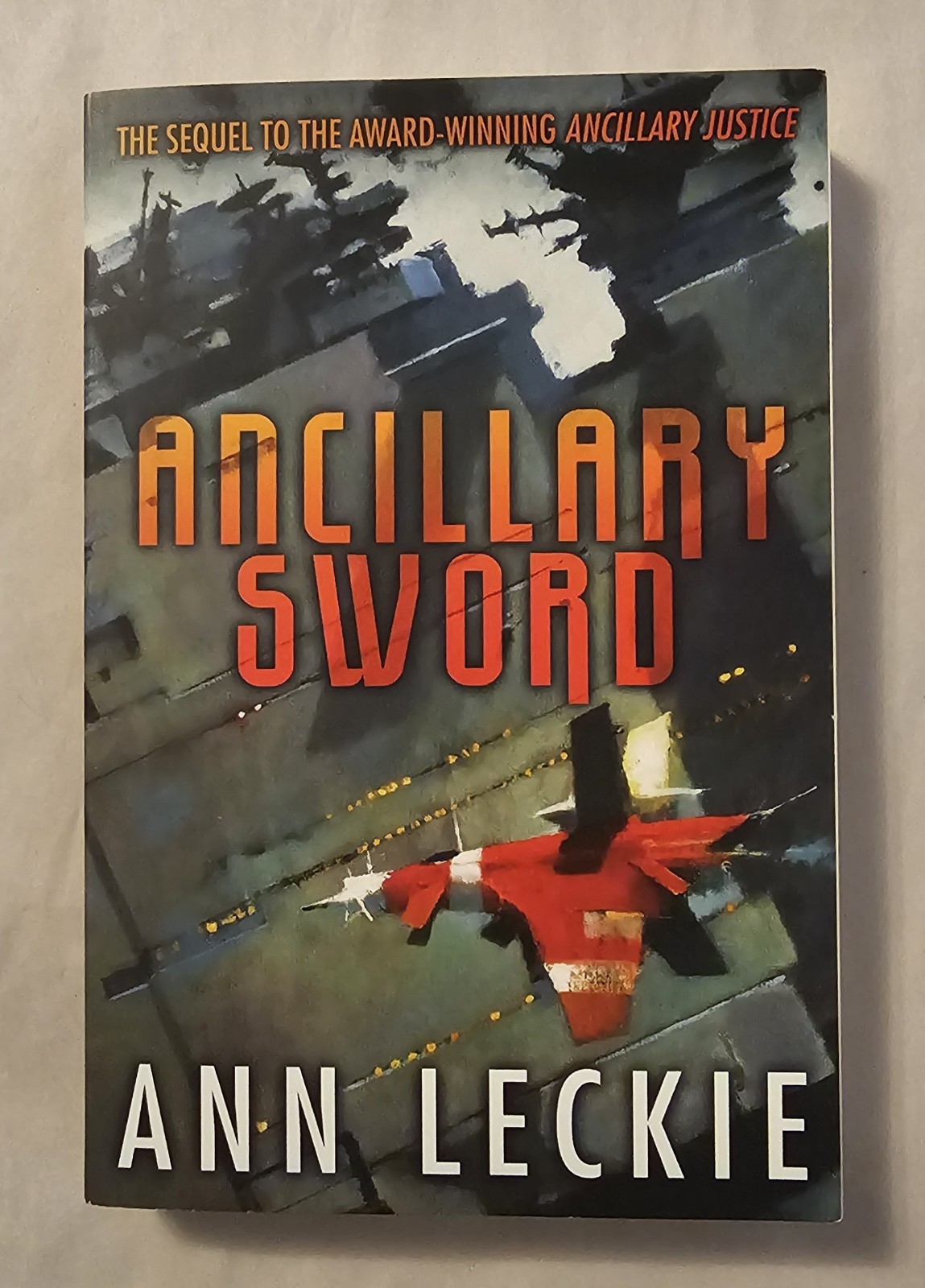 Ancillary Sword by Ann Leckie-Imperial Radch-Orbit 2014 1st/1st signed & Unread