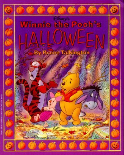 Disney&rsquo;s: Winnie the Pooh&rsquo;s – Halloween by Bruce Talkington