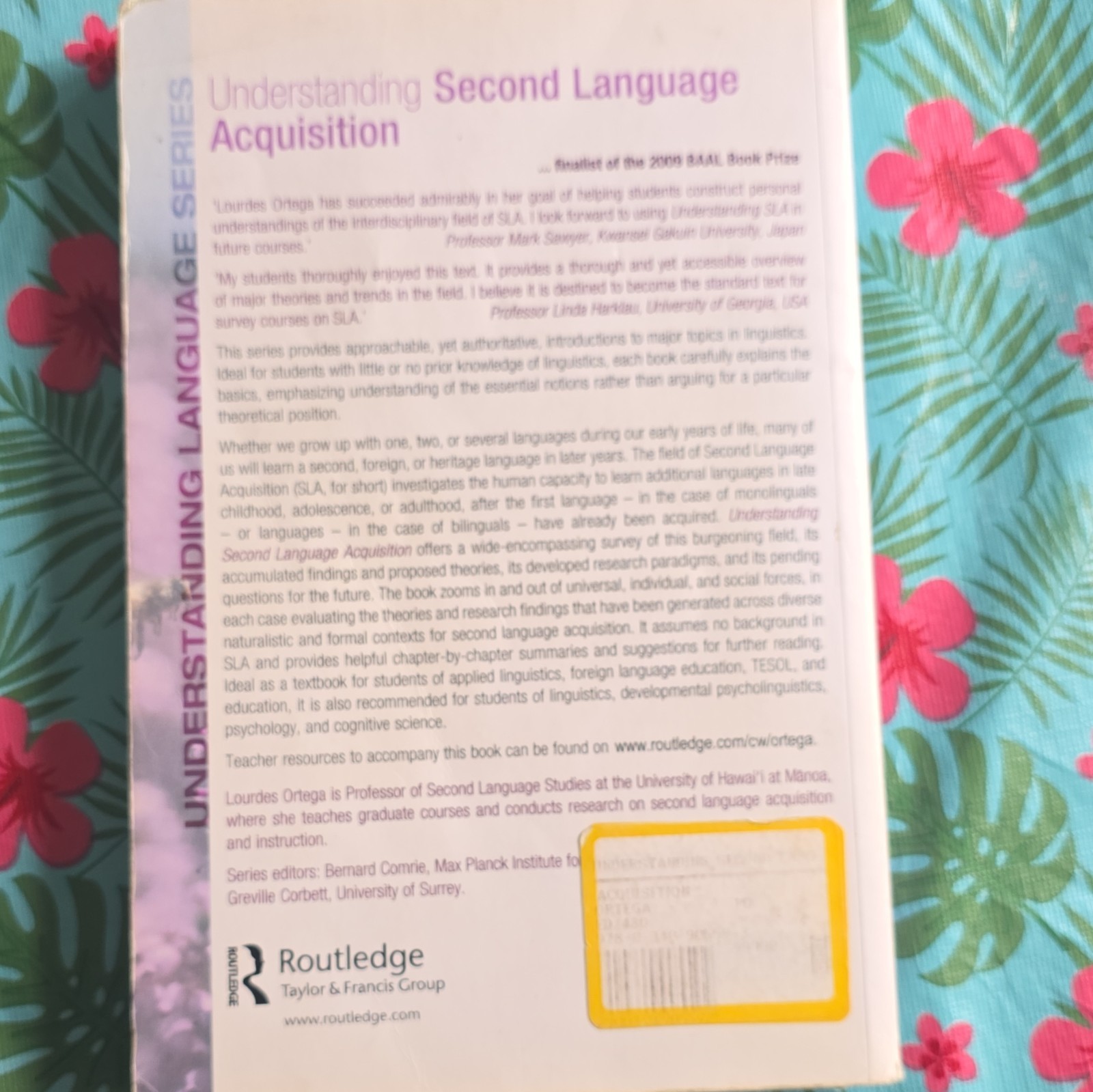 Understanding Second Language Acquisition Lourdes Ortega PB 2009 Routledge