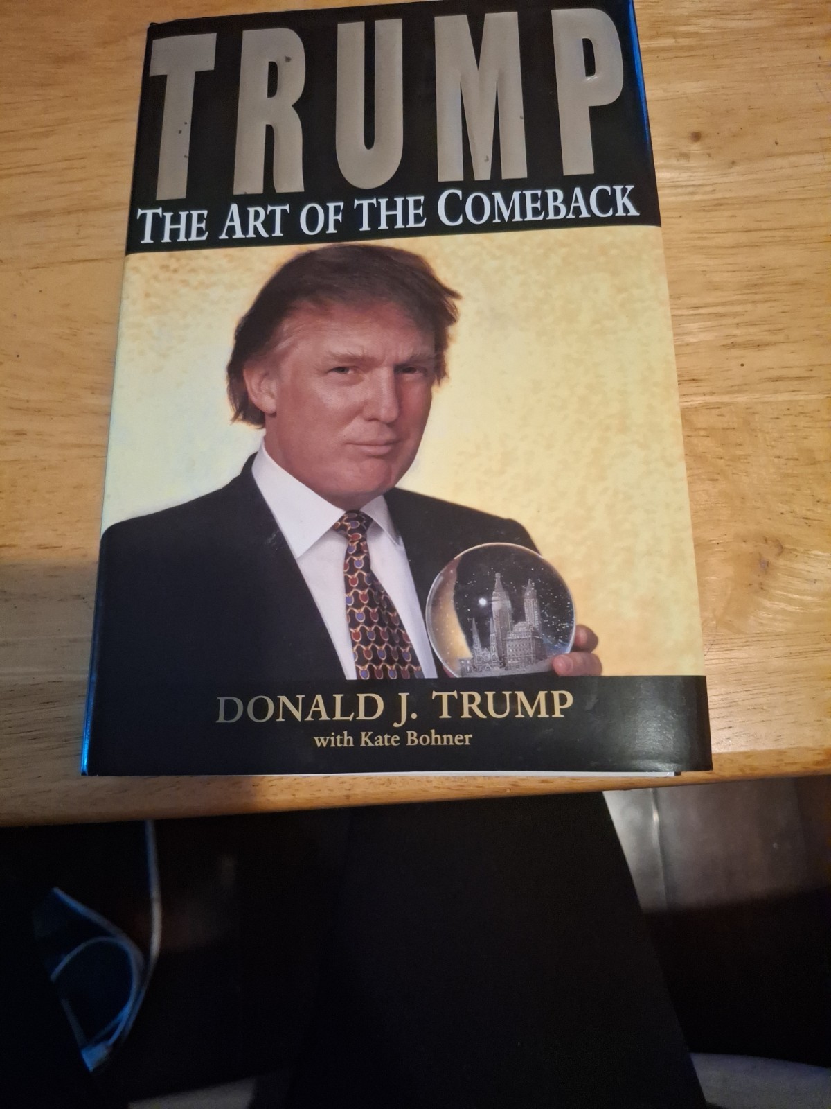Trump : The Art of the Comeback by Donald J. Trump (1997, Hardcover)