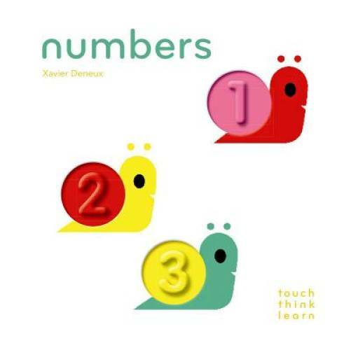 TouchThinkLearn: Numbers – Board book By Deneux, Xavier – GOOD