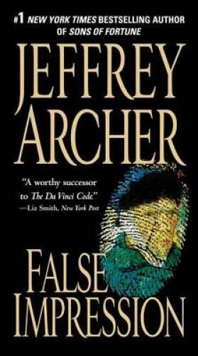 False Impression – Mass Market Paperback By Archer, Jeffrey – VERY GOOD