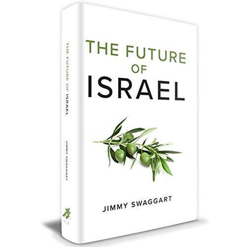 THE FUTURE OF ISRAEL – Hardcover By Jimmy Swaggart – VERY GOOD