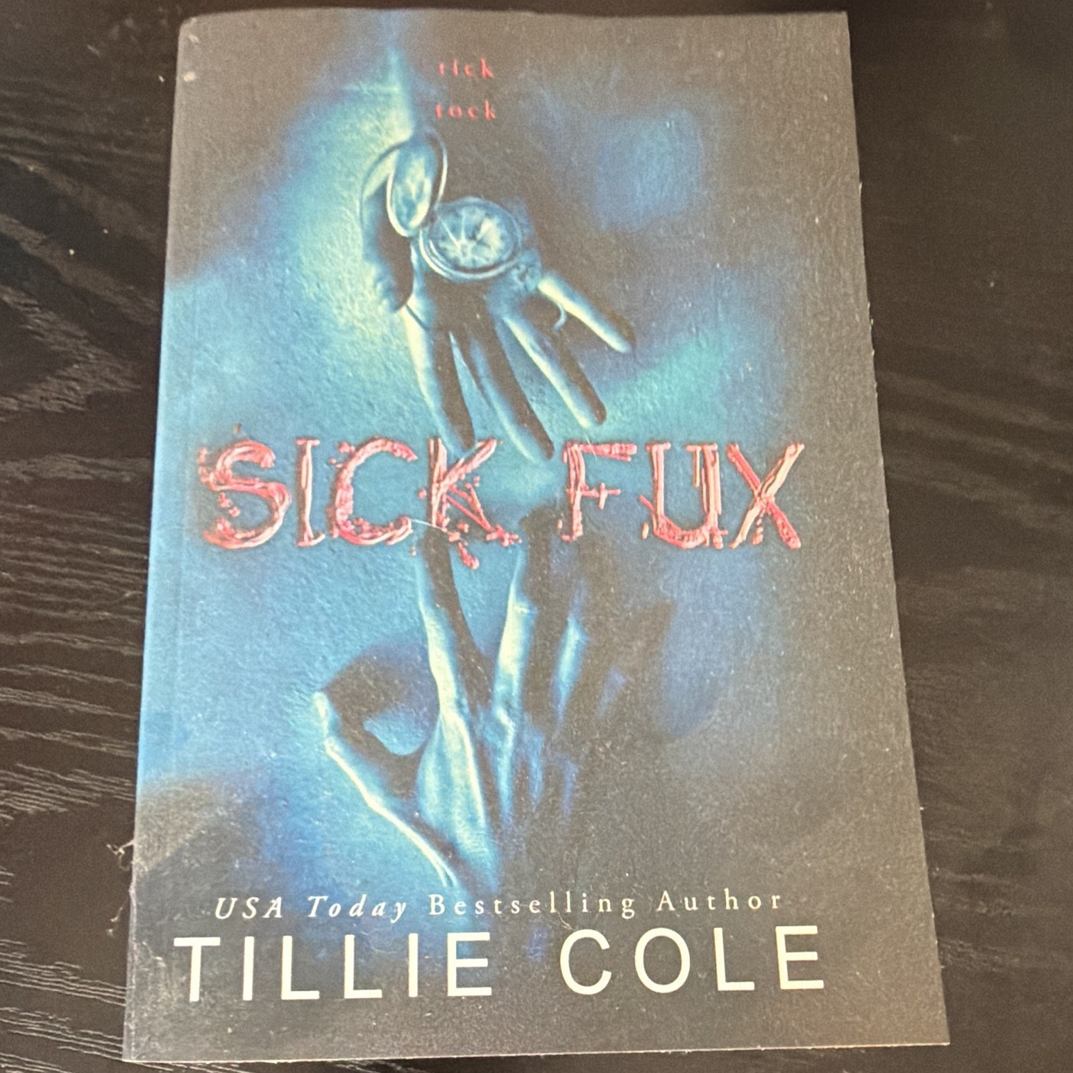 Tillie Cole Sick Fux 2017 Trade Paperback Contemporary Romance Novel
