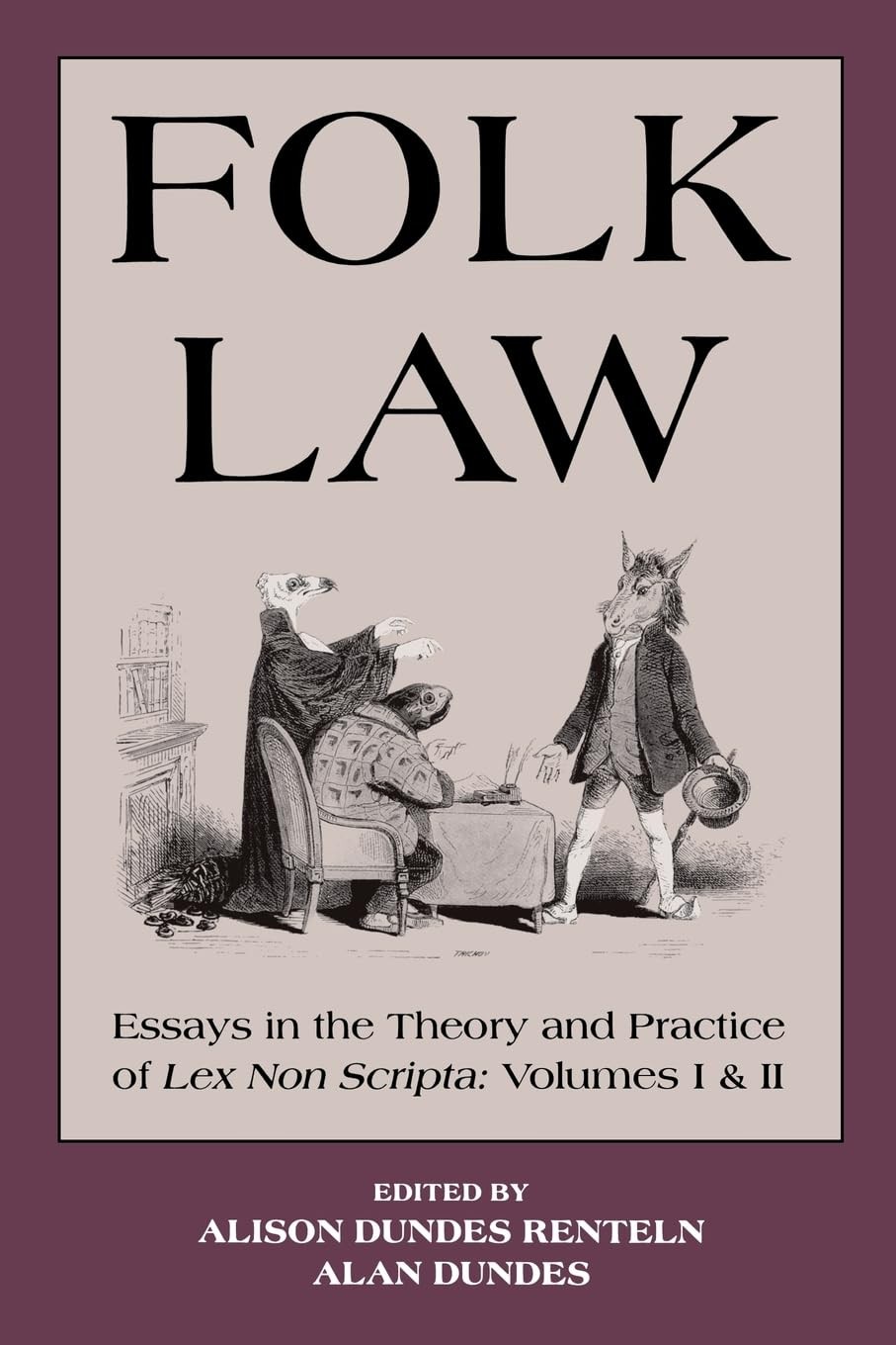 Folk Law: Essays in the Theory and Practice of Lex Non Scripta (2 Volumes) -…