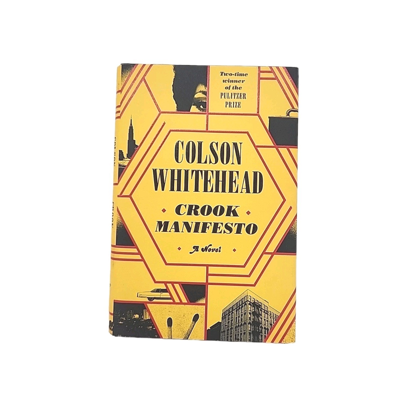 Crook Manifesto By Colson Whitehead FIRST EDITION Hardcover Book 2023
