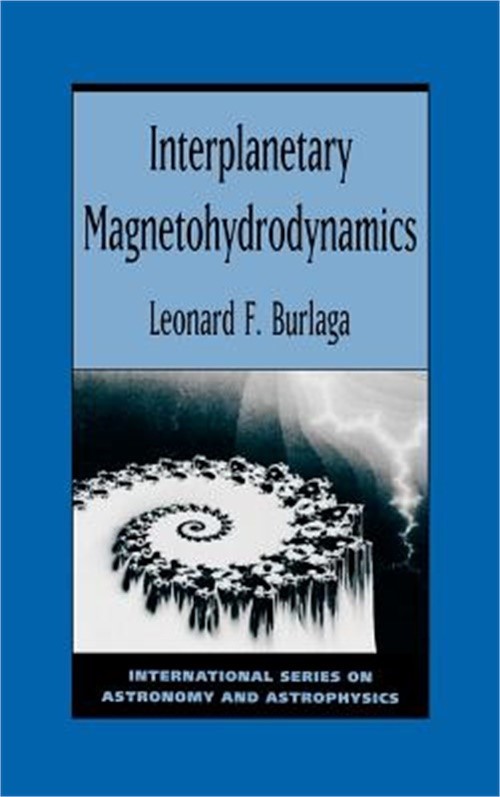 Interplanetary Magnetohydrodynamics (Hardback or Cased Book)