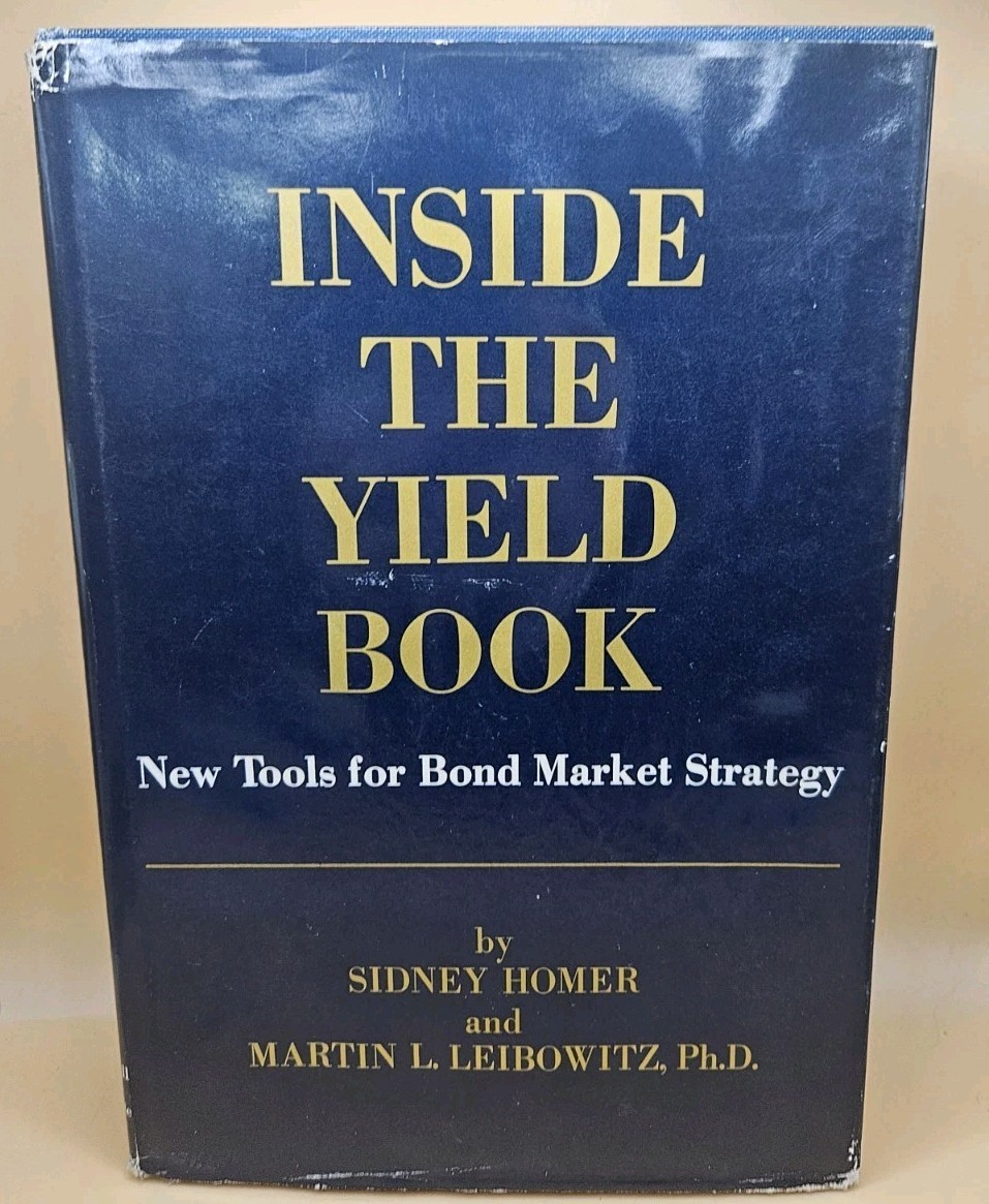 Inside the Yield Book Tools for Bond Market Strategy 1972 HCDJ Hardcover