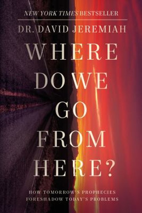 Where Do We Go from Here? : How Tomorrow&rsquo;s Prophecies Foreshadow