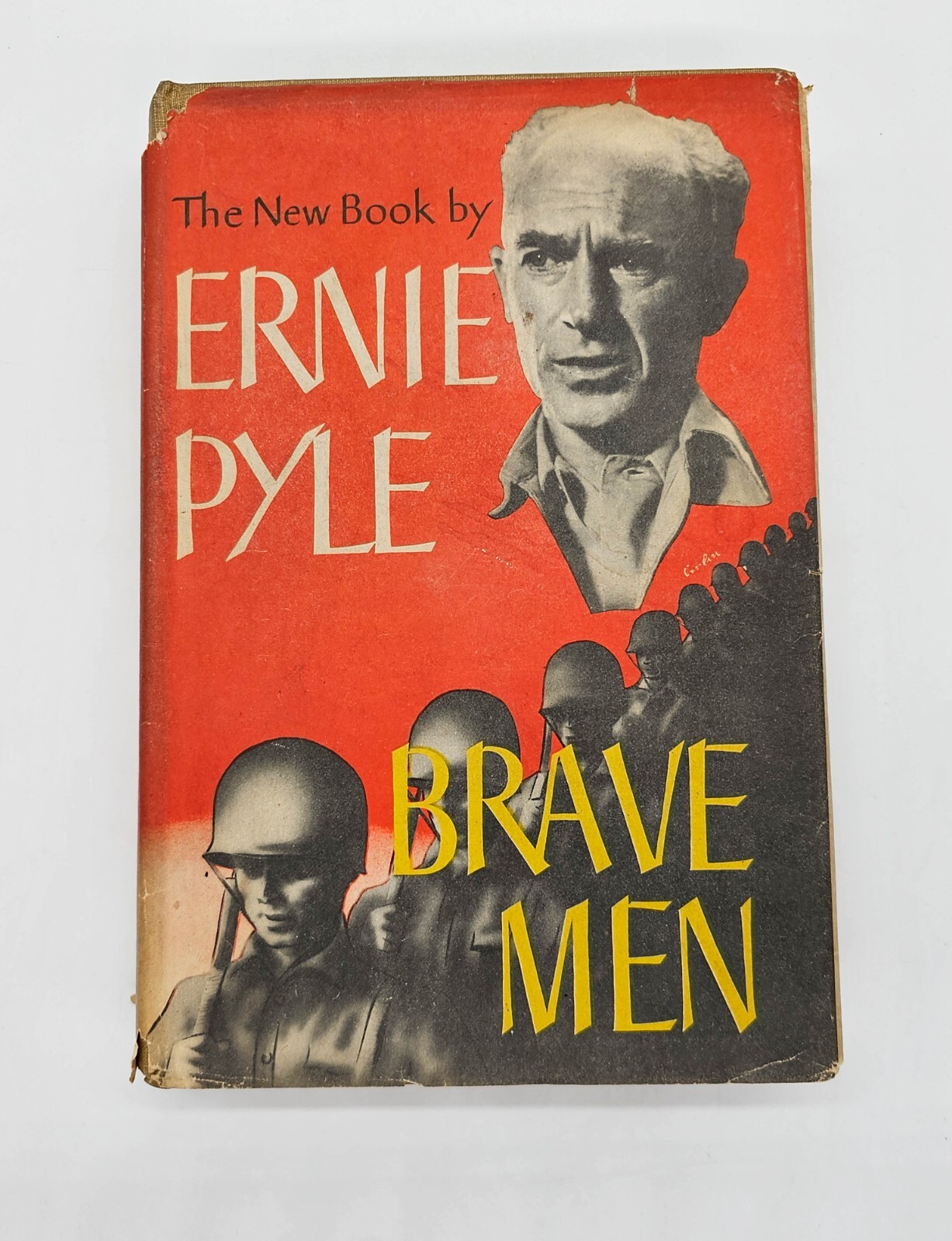 Brave Men by Ernie Pyle 1st Ed Hardcover 1944 Dust Jacket Military WWII 474 page