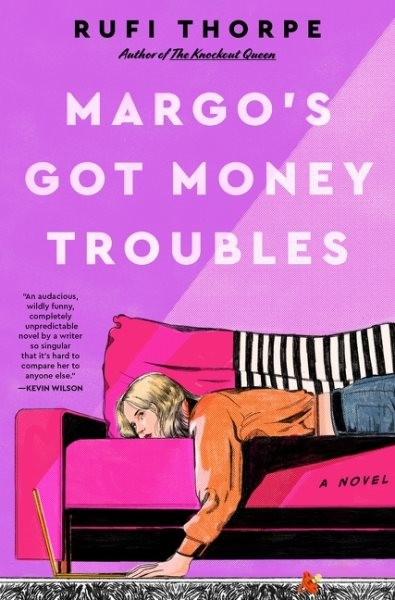 Margo&rsquo;s Got Money Troubles, Hardcover by Thorpe, Rufi, Brand New, Free shippi…