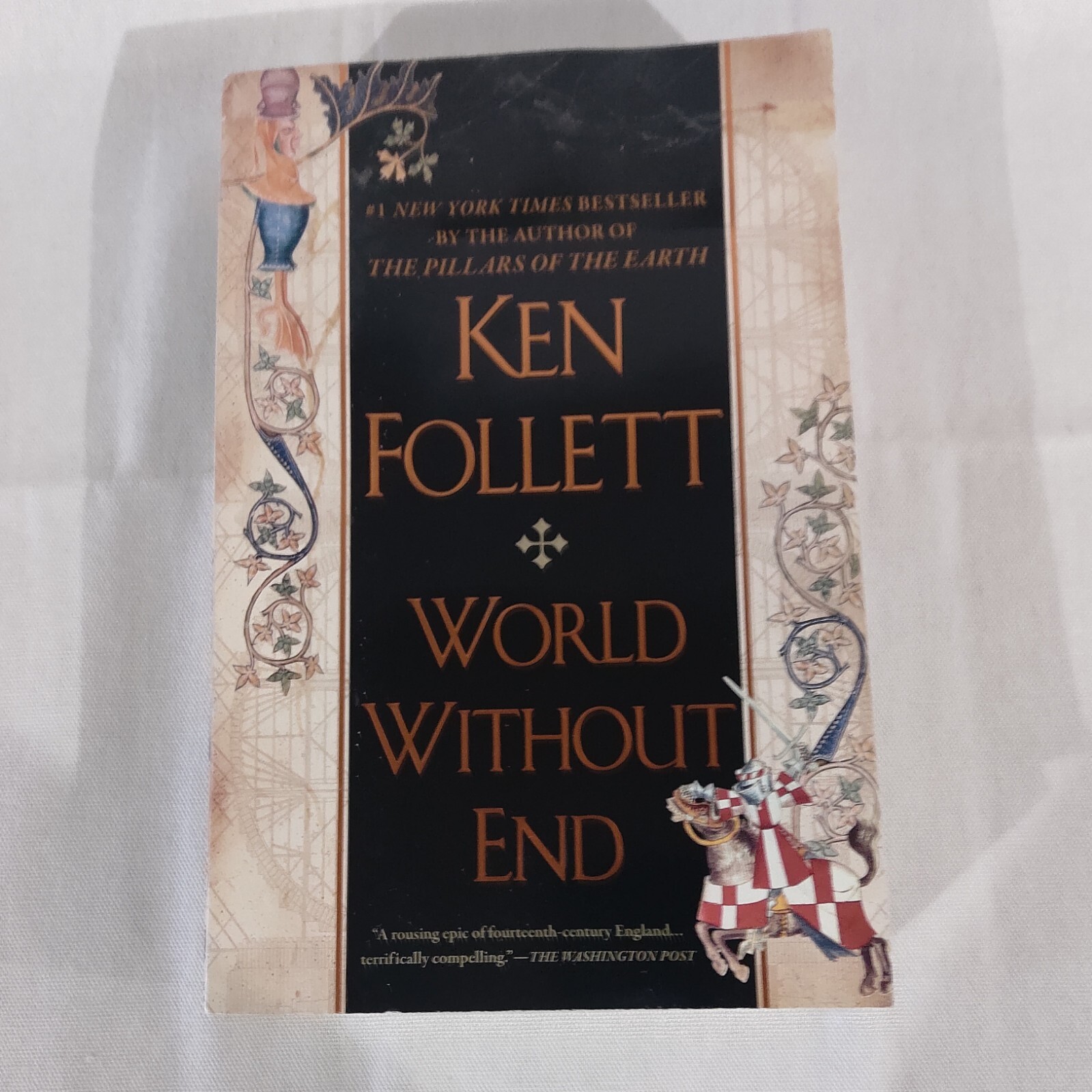 Kingsbridge Ser.: World Without End by Ken Follett (2007, Hardcover)