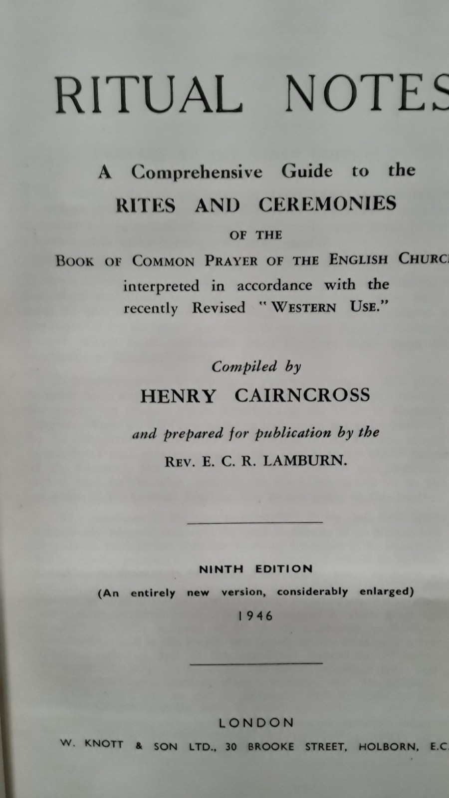 Ritual Notes Comprehensive Guide H Cairncross Knott & Son 1946 HB G 260425