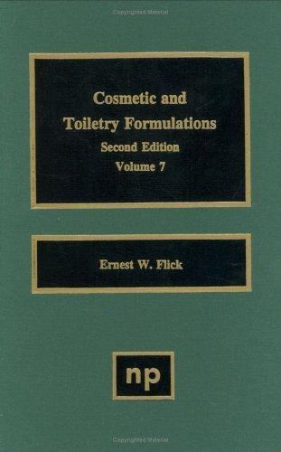 Cosmetic and Toiletry Formulations, Volume 7