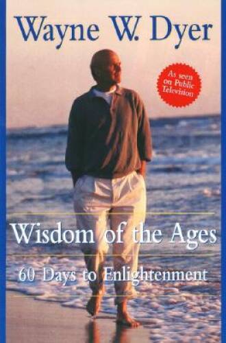 Wisdom of the Ages: 60 Days to Enlightenment – Hardcover – GOOD