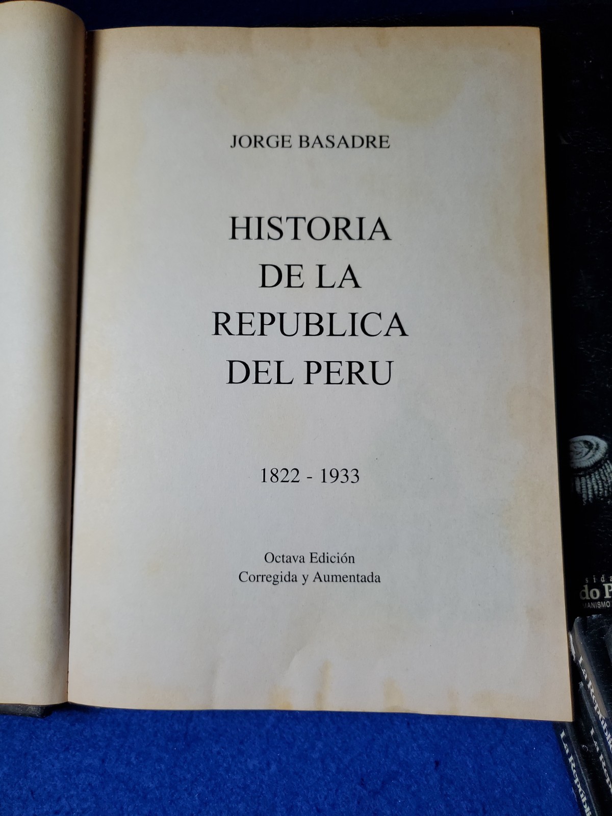 Jorge Basadre Historia de la República del Perú 16 Vol Set 8th Ed La República