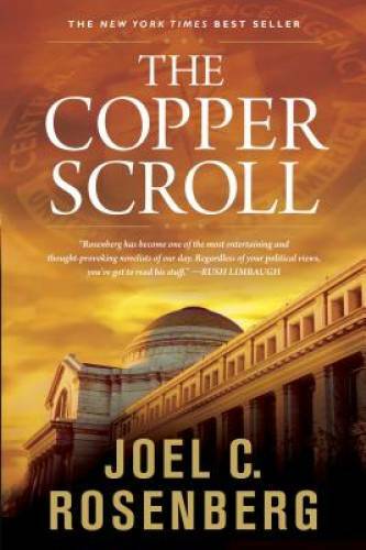 The Copper Scroll – Paperback By Rosenberg, Joel C. – VERY GOOD